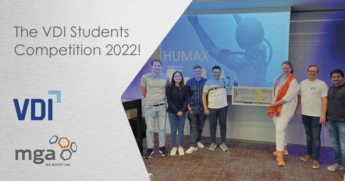 That was Mobility/Medical goes Additive – The VDI Students Competition 2022!