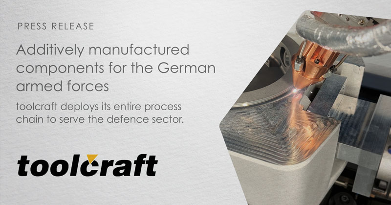 Additively manufactured components for the German armed forces